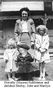 Dorothy (Hesson) Schlimmer and her children Shirley, John and Marilyn